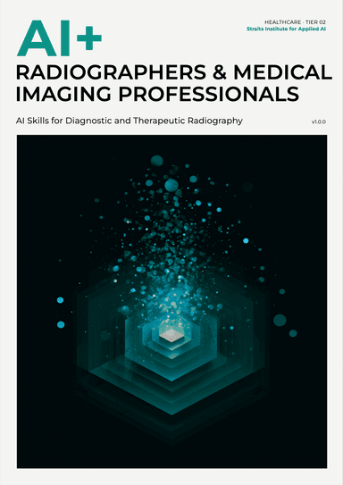 AI+ Radiographers and Medical Imaging Professionals cover