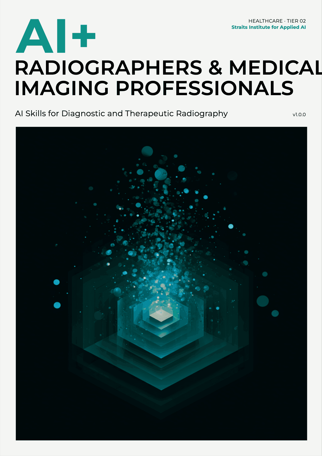 AI+ Radiographers and Medical Imaging Professionals cover