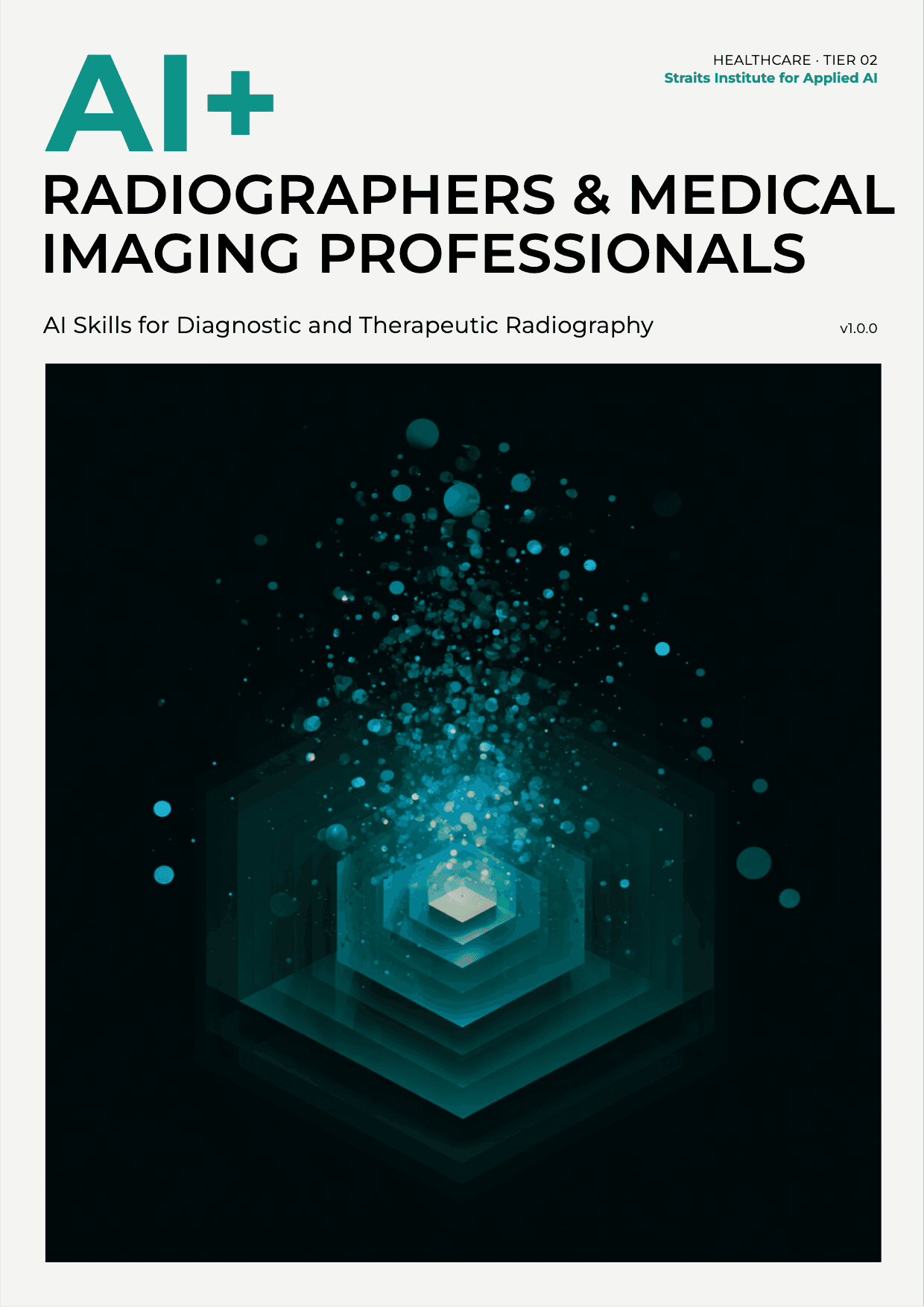 AI+ Radiographers and Medical Imaging Professionals cover