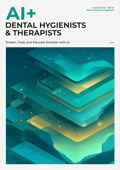 AI+ Dental Hygienists & Therapists cover